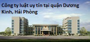 Công ty luật uy tín tại quận Dương Kinh, Hải Phòng – Quý khách gọi 0909 763 190