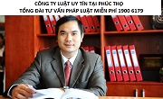 Công ty luật uy tín tại Phúc Thọ, Hà Nội - Quý khách gọi 0909 763 190