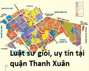 Luật sư giỏi uy tín tại quận Thanh Xuân, Hà Nội – Quý khách gọi 0909 763 190